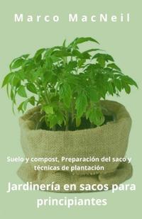 Jardinería en sacos para principiantes