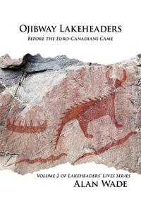 Ojibway Lakeheaders