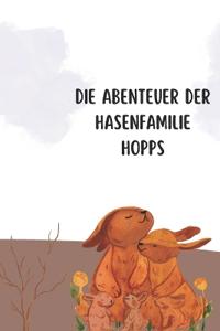 Die Abenteuer der Hasenfamilie Hopps