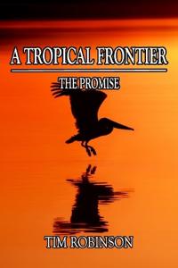 A Tropical Frontier