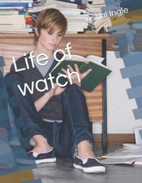 Life of watch