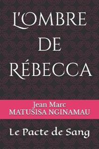 L'Ombre de Rébecca