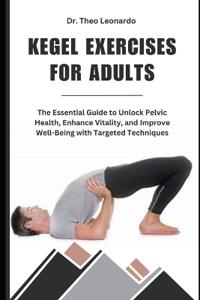 Kegel Exercises for Adults
