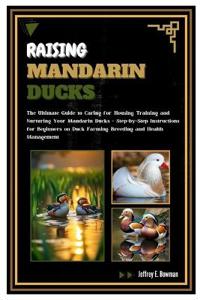 Raising Mandarin Ducks