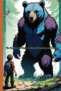 The Boy and the Bear