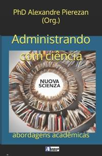 Administrando com ciência