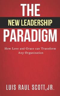 The New Leadership Paradigm