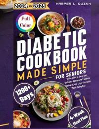 Diabetic Cookbook Made Simple for Seniors