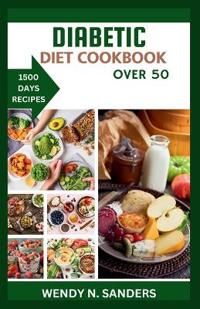 Diabetic Diet Cookbook Over 50