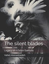 The silent blades