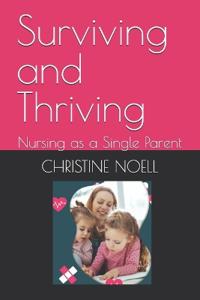 Surviving and Thriving