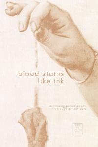Blood Stains Like Ink