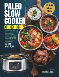 Paleo Slow Cooker Cookbook