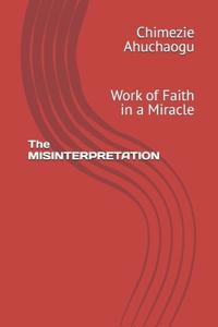 The MISINTERPRETATION