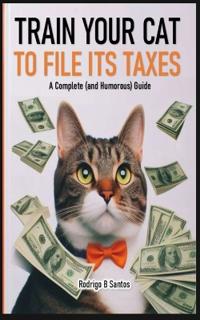 Train your cat to file its taxes