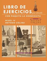 Libro de ejercicios para violonchelo con Paquita la Hormiguita