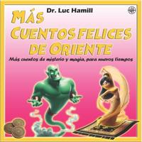 Más cuentos felices de Oriente