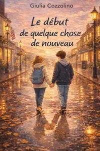 Le début de quelque chose de nouveau