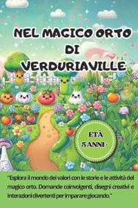 Nel Magico orto di Verduriaville