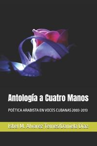 Antología a Cuatro Manos