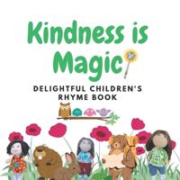Kindness is Magic