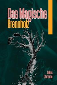Das Magische Brennholz