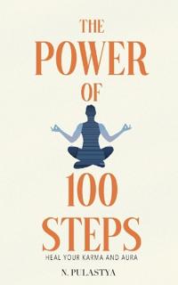 The Power of 100 Steps
