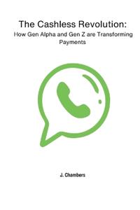 The Cashless Revolution