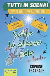 Sotto Lo Stesso Cielo