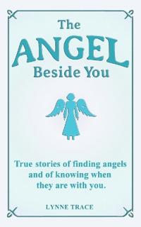 The Angel Beside You