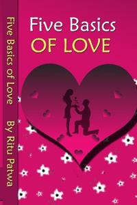 Five Basics of Love