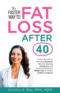The Faster Way to Fat Loss After 40