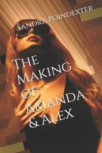 The Making of Amanda & Alex