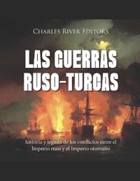 Las guerras ruso-turcas