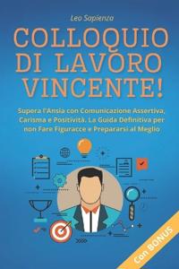 Colloquio di Lavoro Vincente!