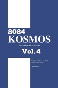 KOSMOS - Discover Global Affairs - Vol. 4 Anno 2024