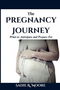 The Pregnancy Journey