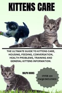 Kittens Care