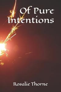 Of Pure Intentions