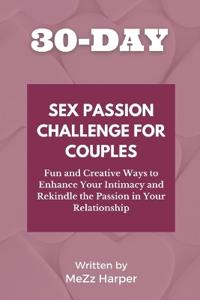 30-Day Sex Passion Challenge for Couples