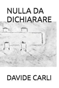 Nulla Da Dichiarare