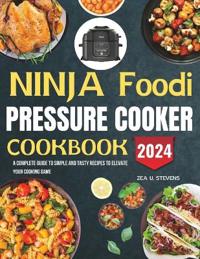Ninja Foodi Pressure Cooker Cookbook