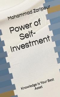 Power of Self-Investment