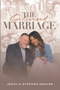 The Delivered Marriage