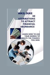 30 Affirmations to Attract Financial Abundance