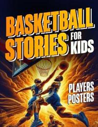 Inspirational Short Basketball Stories for Kids