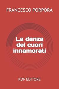 La danza dei cuori innamorati