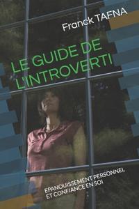 Le Guide de l'Introverti