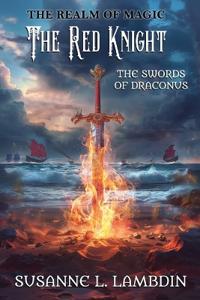 The Swords of Draconus