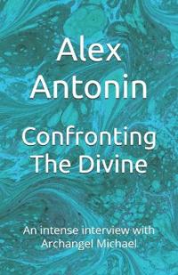Confronting The Divine